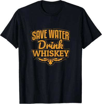 Save Water Drink Whiskey Funny Graphic Tee Casual Cotton Short Sleeve TShirt for Unisex