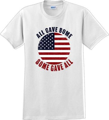 All Gave Some, Some Gave All Military Veteran Soldier Usa Support T-Shirt Tee