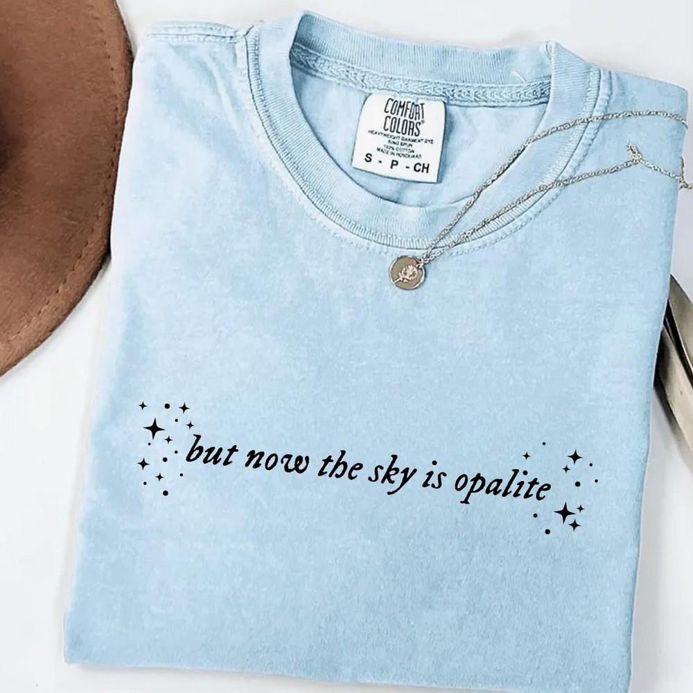 

Comfort Colors Opalite Sky Shirt, Self Love Shirt For Women, TS Graphic Tee Unisex T-Shirt XXXXL