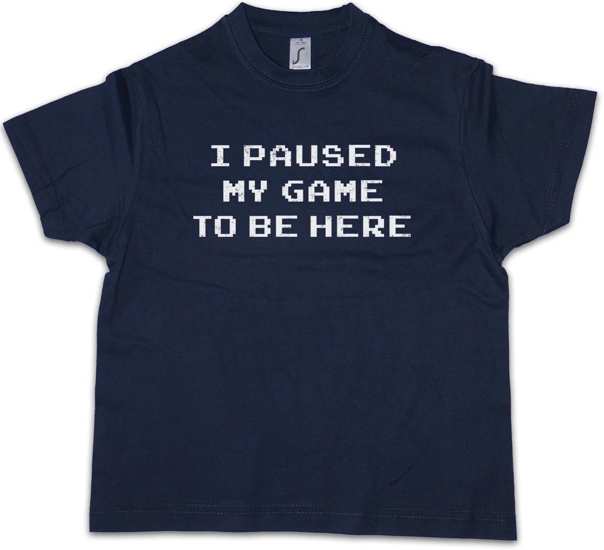 I Paused My Game To Be Here Kids Boys kids boys T-Shirt Gamer Games MMORPG Fun Nerd 110