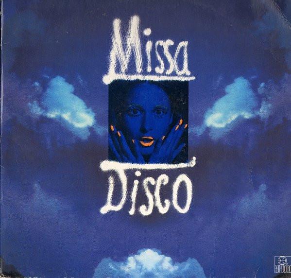 

12inch Record MISSA DISCO - Missa Disco 200299 Ariola 1979 Canada Soul/Funk Used