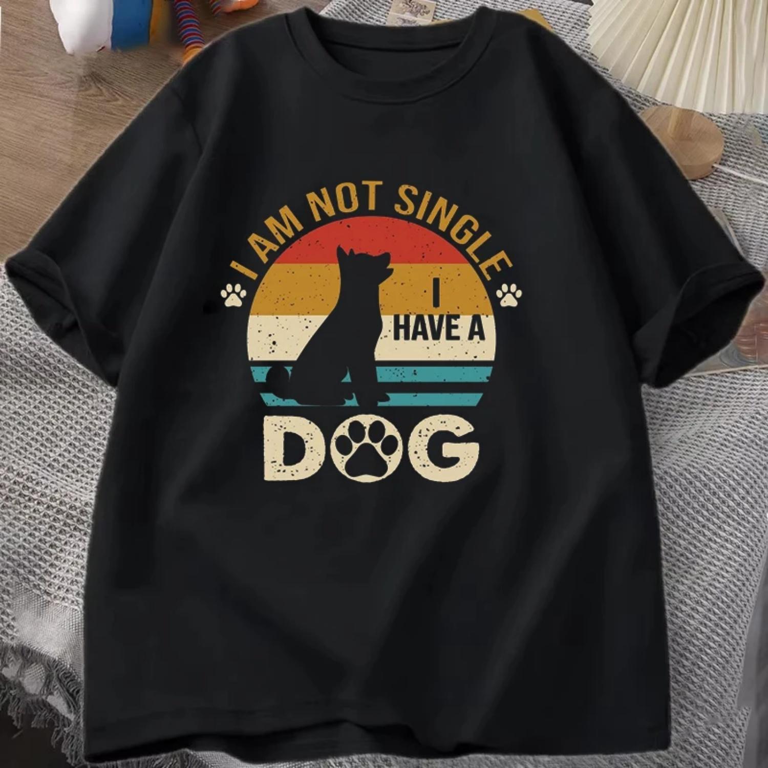 

Hot Sales I Am Not Single Dog T Shirts Women Summer Cool Short Sleeves Dog Lovers Personality Harajuku T-shirt Clothing S чёрный
