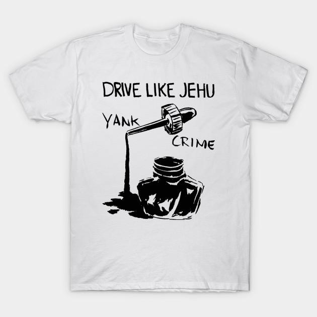 

Men Black Print T-shirt Drive Like Jehu - Yank Crime No-Cut Transfer Paper Print Cotton Tshirt L