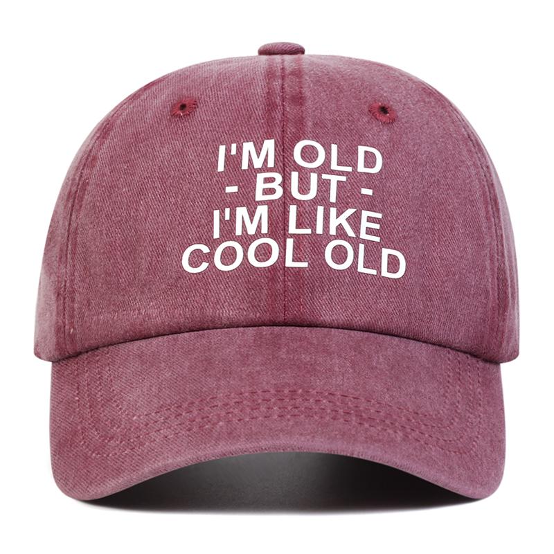 Unisex IM OLD BUT IM LIKE COOL OLD Print Wash Baseball Caps Spring and Autumn Outdoor Adjustable Hats Sunscreen Hat
