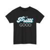 Human Rights Protest T-Shirt, Be Pretty Good Shirt