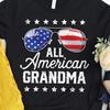 All American Grandma 4th of July Shirt / American Grandma Shirt / 4th of July Shirt / 4th of July Gifts / Fourth of July / Tank Top / Hoodie