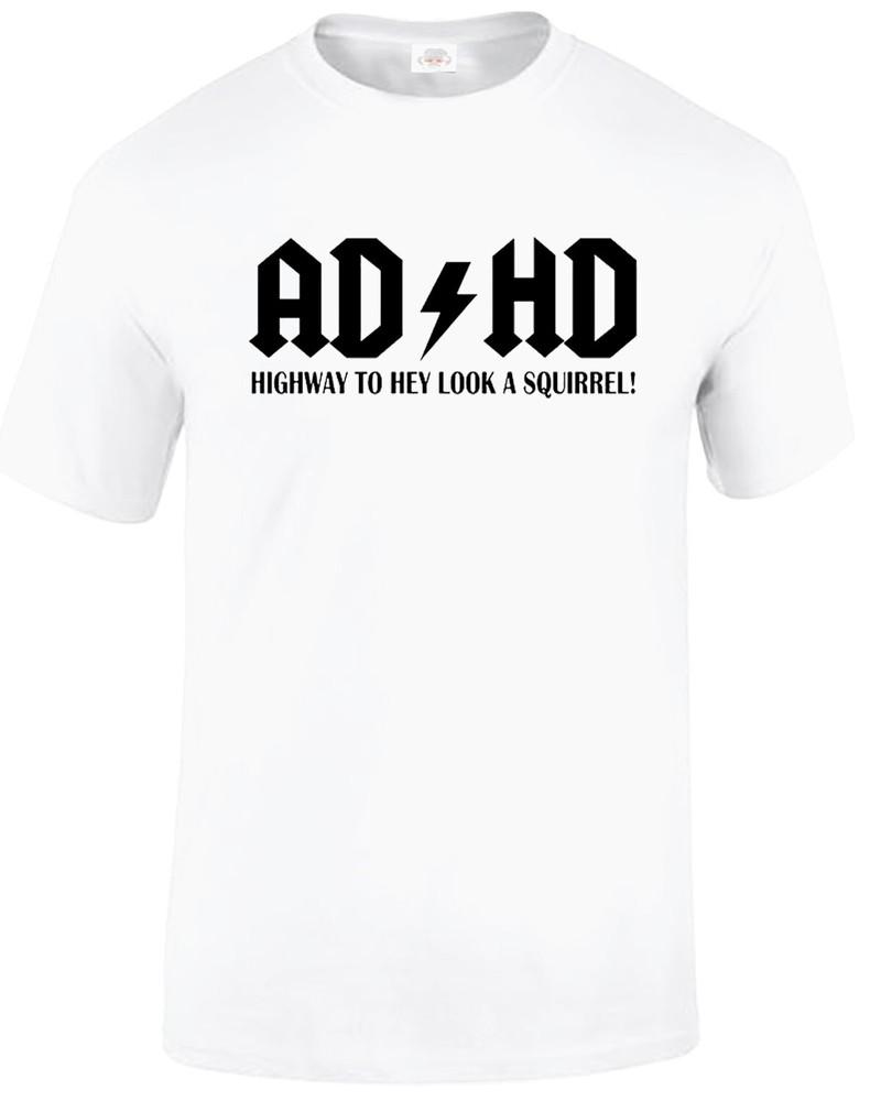 ADHS Autobahn zum Hey schau ein Eichhörnchen T-Shirt Herren Lustiges ADHS ADSR Tee Top