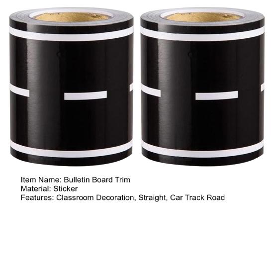 2 Rolls 19.4 Feet Road Bulletin Board Border Self-Adhesive Black Car Track Road Straight Die-Cut Rolled Border Trim for School Classroom Decoration