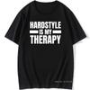 Cooles Hardstyle Ist Meine Therapie T-Shirt Unisex Rundhals Musik Hardcore Tanz Dj Party T-Shirt Für Unisex Vintage Hiphop