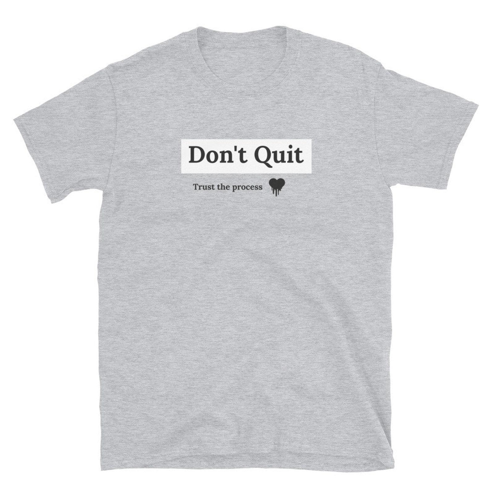 Don t Quit Space Monkey Crew Unisex T-Shirt 3XL