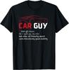 Funny Car Guy Definition - Sport Car Lover_ Car Guy Mechanic Gift Unisex T-Shirt