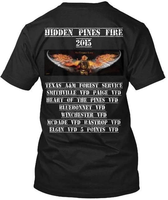 

Hidden Pines Fire TTshirt Made in the USA Size S to 5XL 2XL