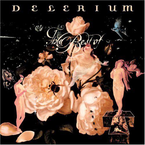 

CD DELERIUM The Best Of Delerium 067003037723 Nettwerk Americ 2004 US Dance Electronica Used
