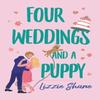 Four Weddings and a Puppy by Lizzie Shane Paperback Book 9781538710340