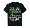 Gardening T-Shirt Dog Lover Gardener Garden Pet Gift Plants Unisex T-Shirt