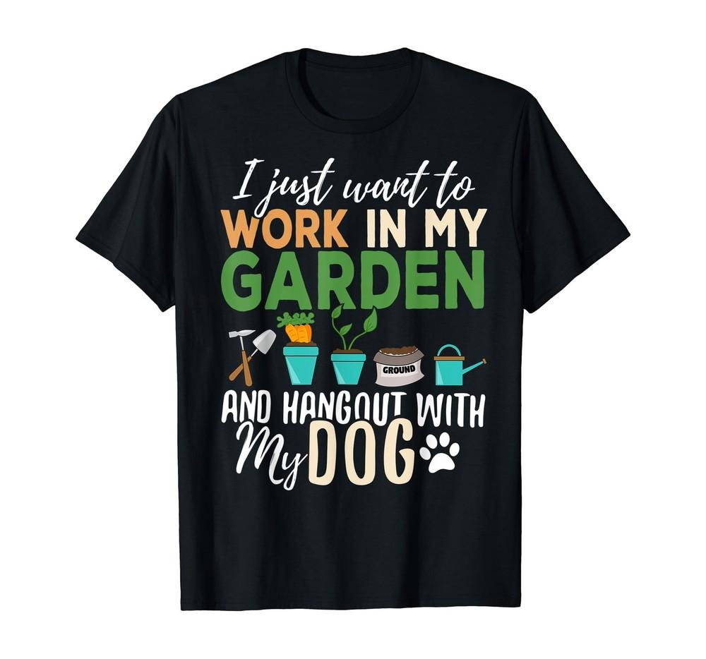 Gardening T-Shirt Dog Lover Gardener Garden Pet Gift Plants Unisex T-Shirt XL