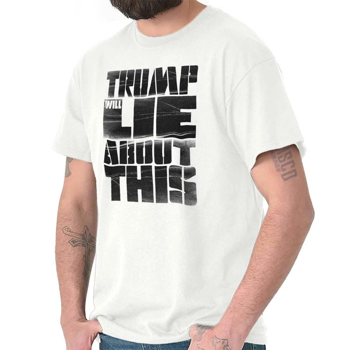 Donald Trump Lies United States Presidential Womens or Mens Crewneck T Shirt Tee M