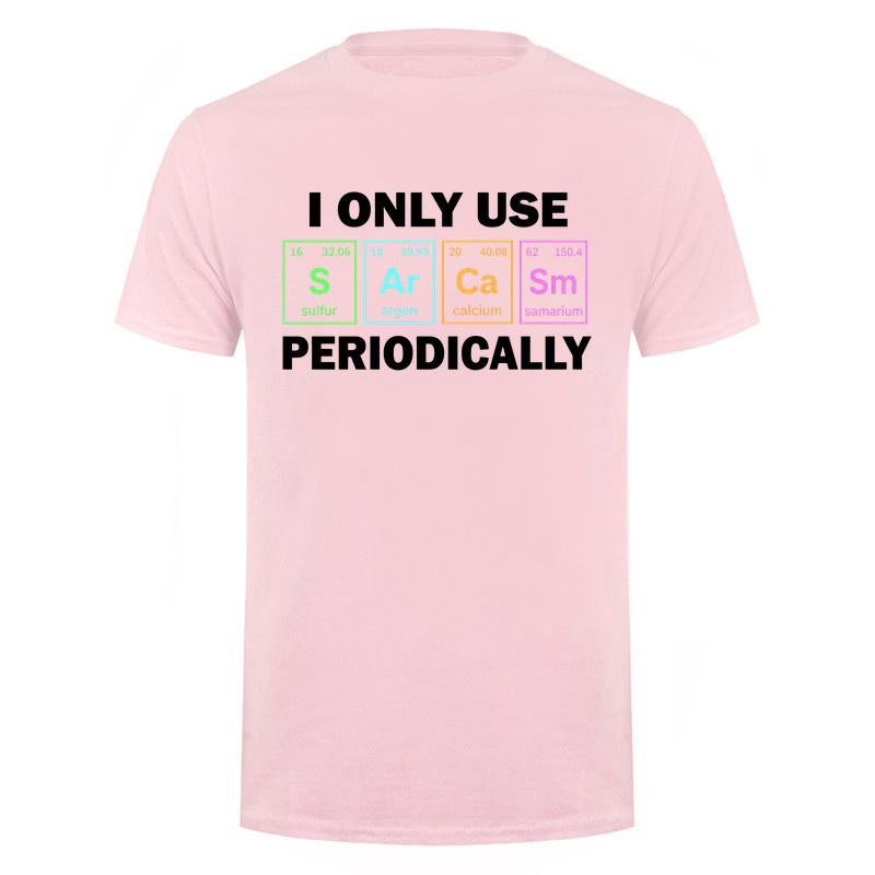 I Only Use Sarcasm Periodically Tshirt Funny Periodic Table Chemistry Student Teacher T Shirt Da276