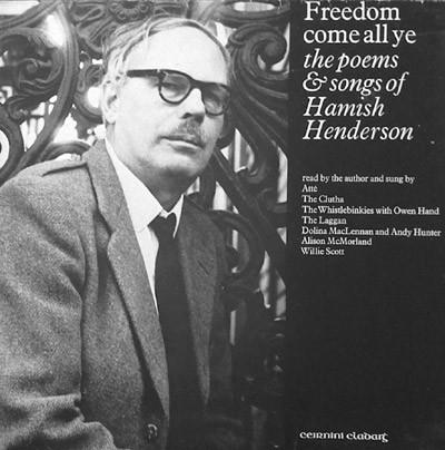 

LP Record HAMISH HENDERSON Freedom Come All Ye The Poems and CCA7 Claddagh Record 1977 Ireland CountryFolk Used