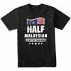 Halb Malaysier ist besser als gar keiner – Lustiges T-Shirt mit Malaysia-Flagge