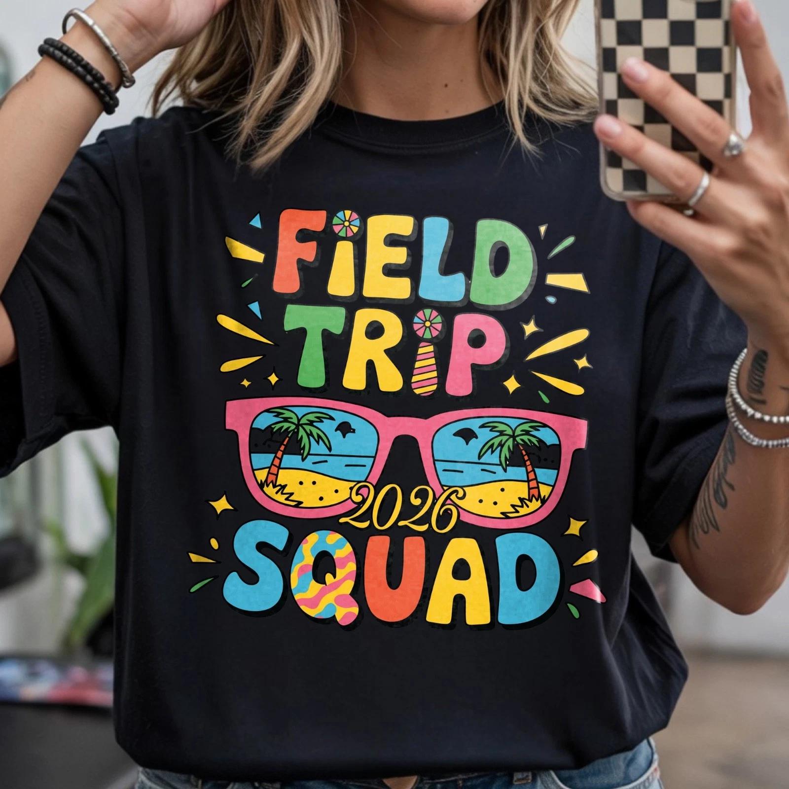 Field Trip Squad 2026 T-Shirt, Teacher Chaperone Matching Student Group Gift L