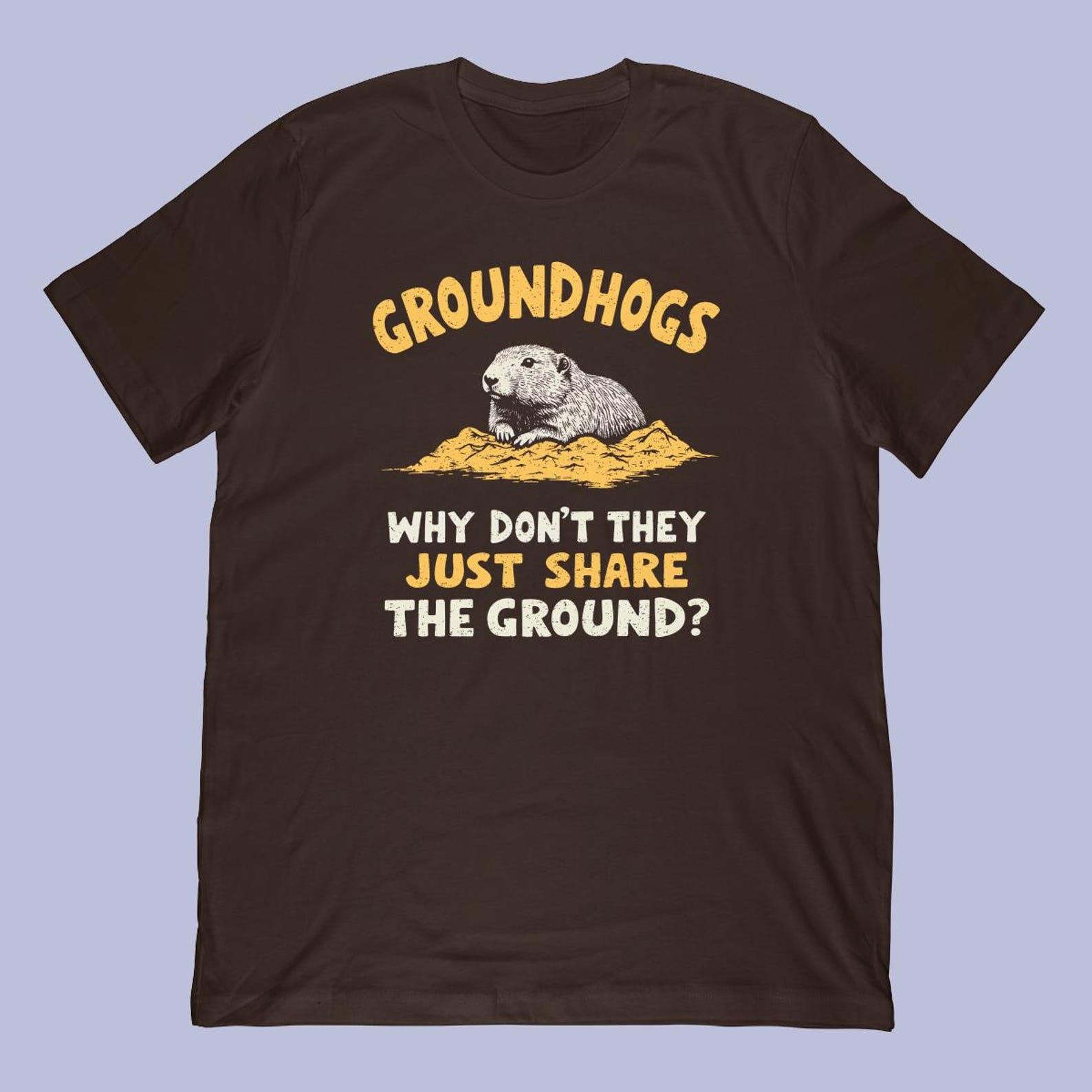 Funny Groundhog Pun T-Shirt | Original Meme Gift 2XL