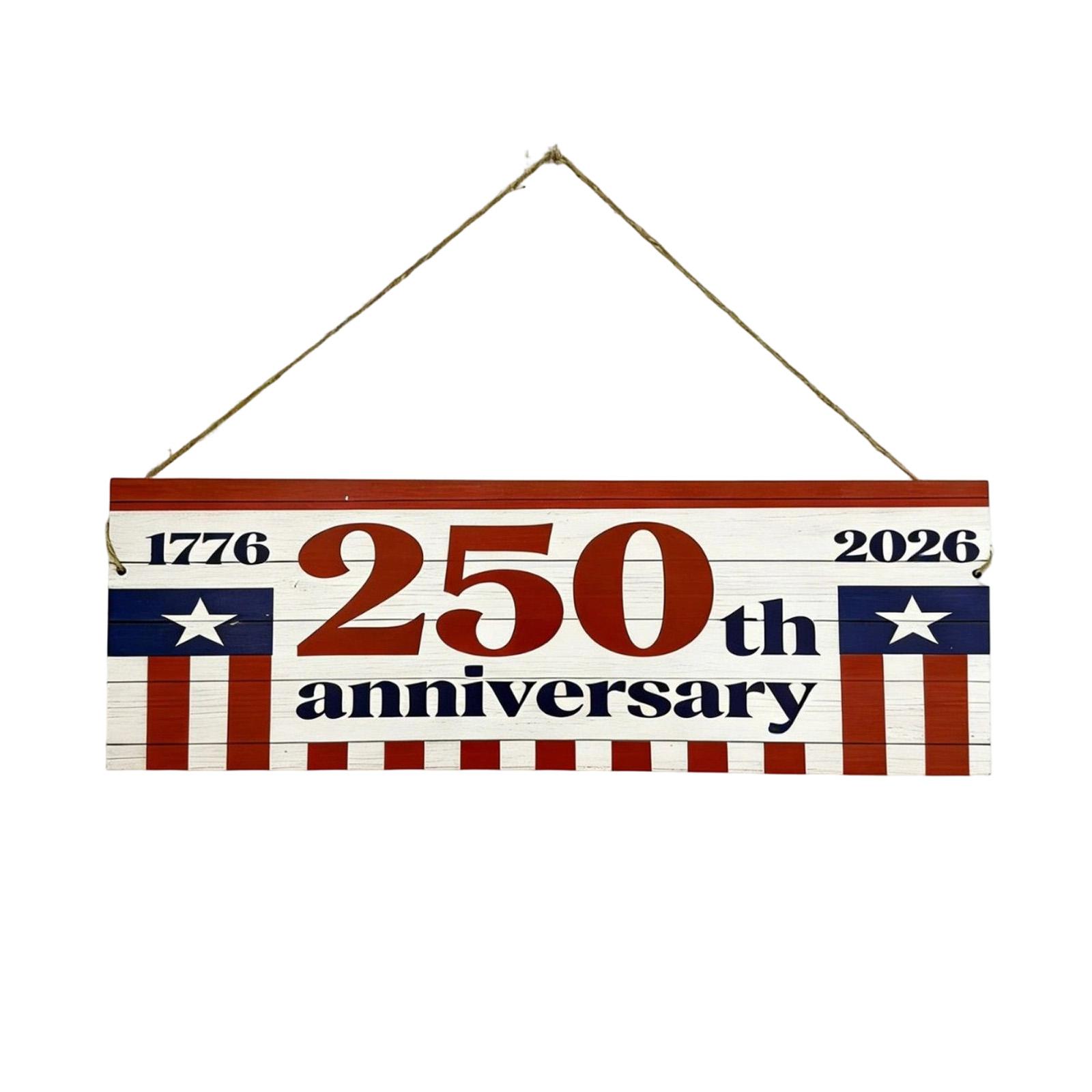 

Wooden Hanging Sign 250th Anniversary 1776 2026 Decorative Plaque with Printed Stars and Stripes Rustic Design for Indoor Outdoor Use One Size