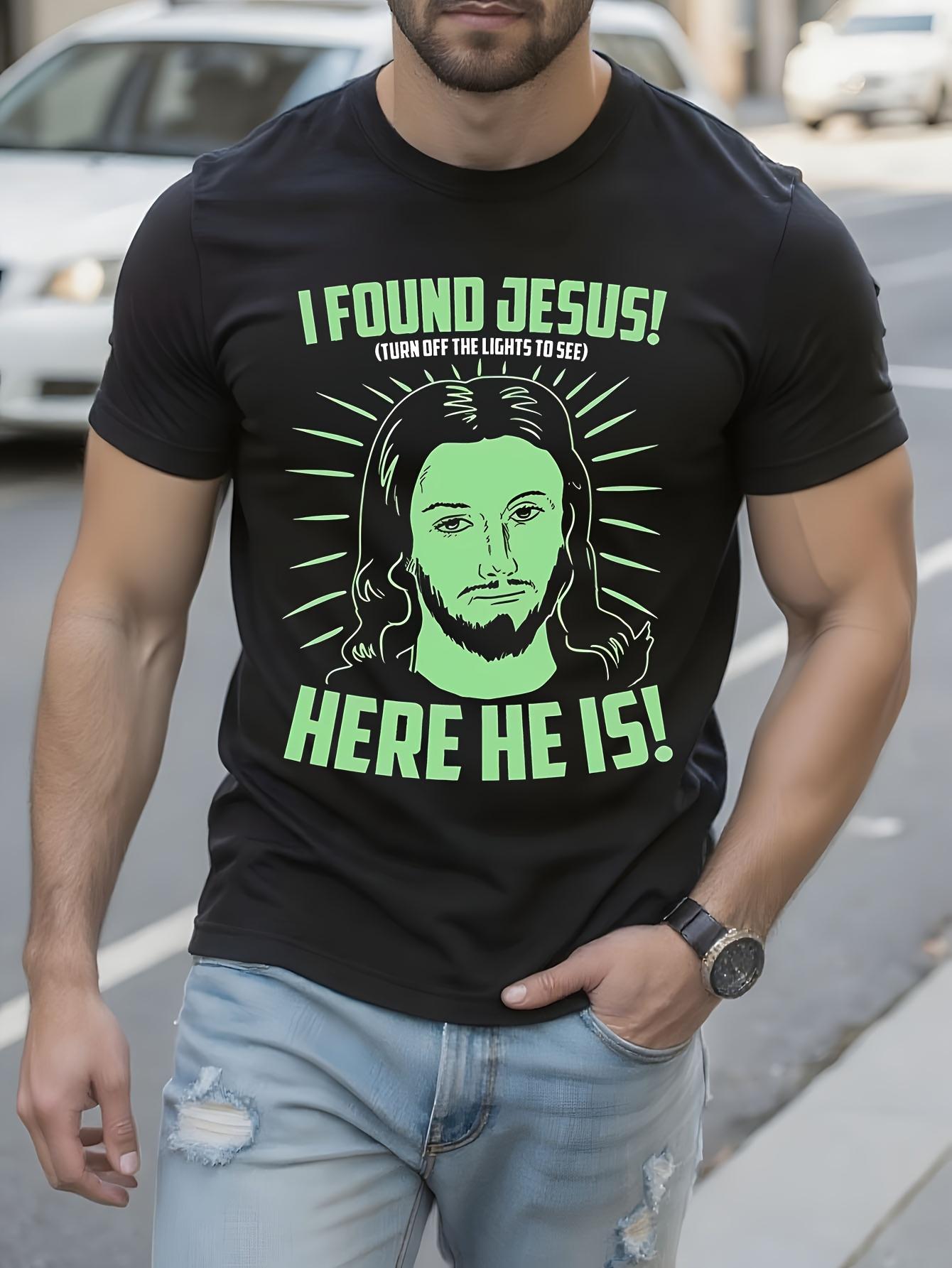 Funny I Found Jesus! Turn Off The Lights Glow in the Dark... L