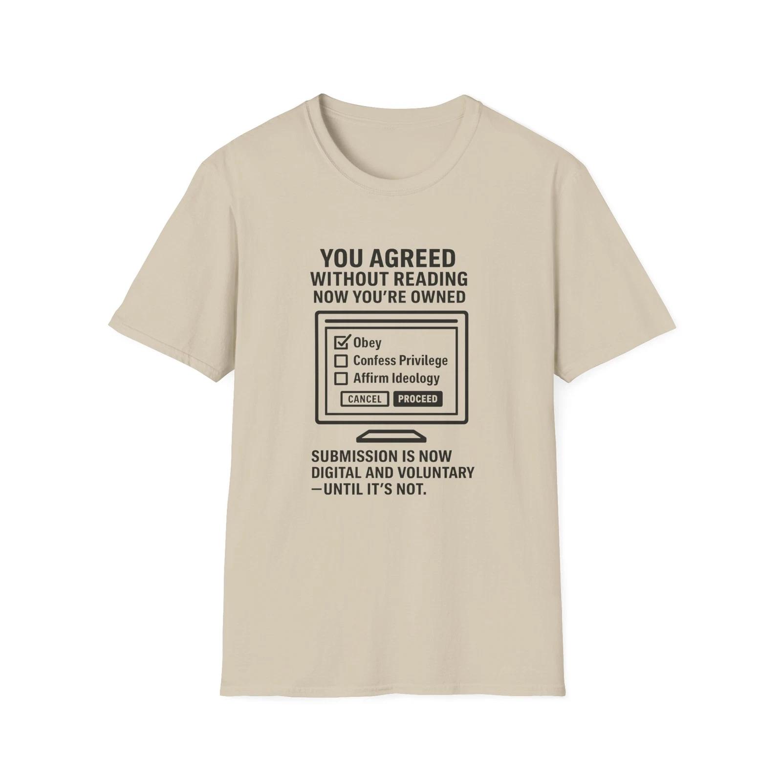 

You Agreed Now You Are Owned T shirt, Patriot Not Marxist, Censorship, Political M