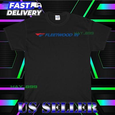 NEW SHIRT FLEETWOOD RV LOGO T-Shirt FUNNY AMERICAN USA UNISEX SIZE S-5XL