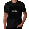 Im Not With Her Tshirt Daily Work Short Sleeve Top Tshirt