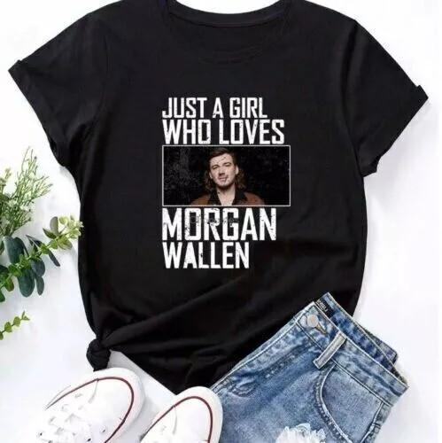 

Just A Girl Who Loves Morgan Wallen T Shirt Full Size S-5XL Unisex T-Shirt S