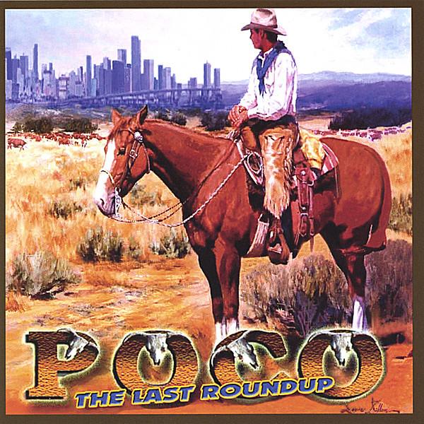 

CD POCO - Last Roundup B0003014602 Futuredge 2004 Japan Rock Used