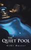 The The Quiet Pool Book