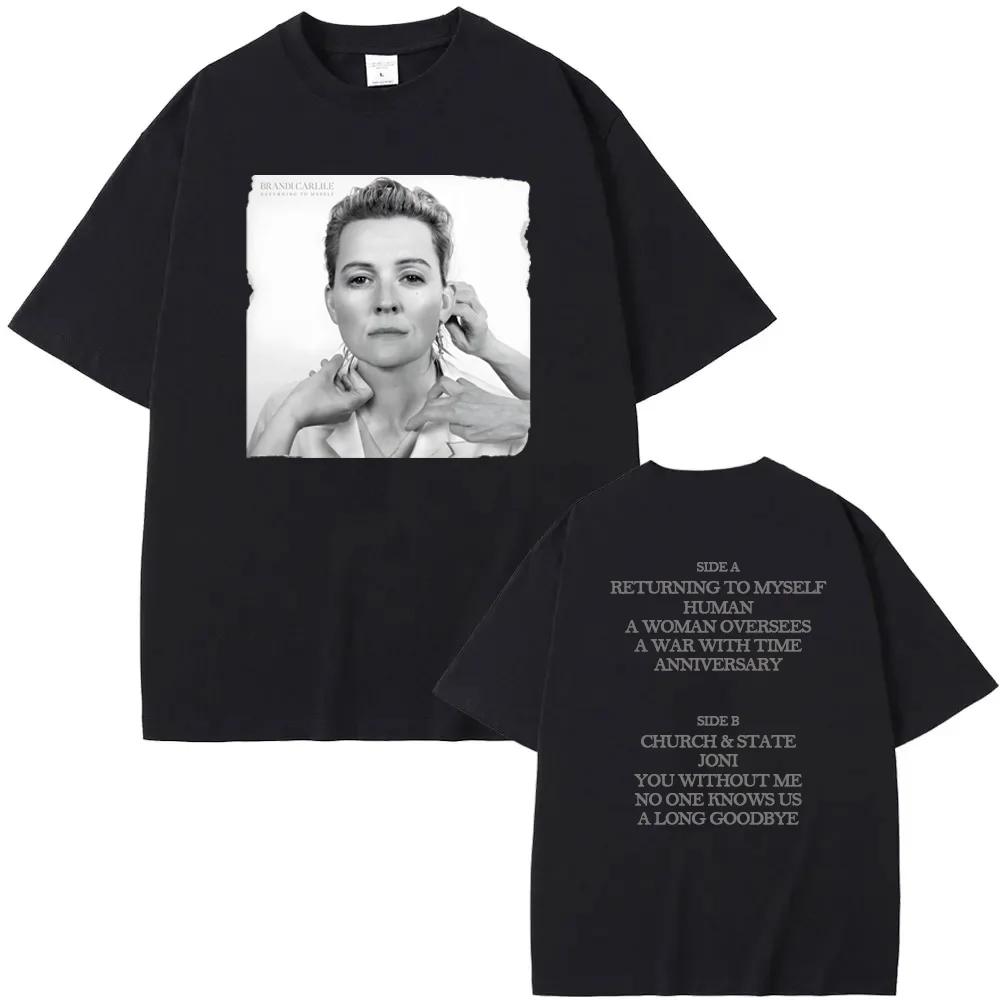 

Returning To Myself Cover Tee Brandi Carlile High Quality Tee-shirt 100%cotton Round Neck Hip Hop Style Sleeve Women/men Tees 5XL різнокольоровий