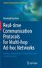წიგნი Real-time Communication Protocols for Multi-hop Ad-hoc Networks : Wireless Networking In Production and Control Systems