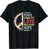 Vielfalt Gleichheit Liebe Frieden Menschenrechte Soziale Gerechtigkeit T-Shirt