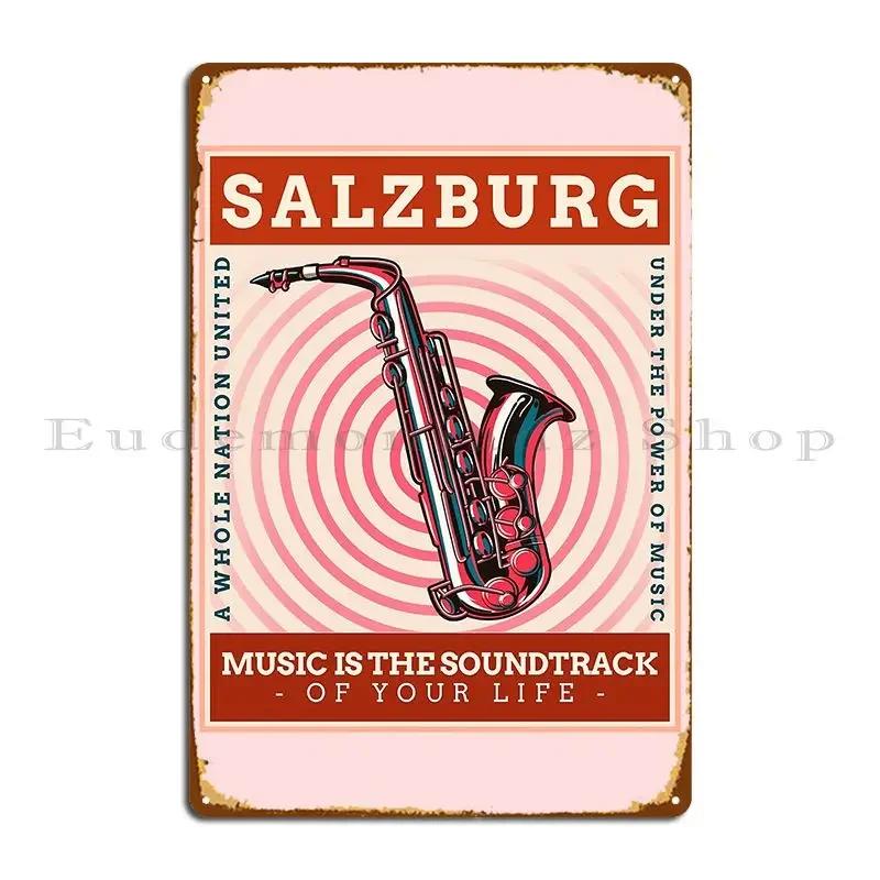 Salzburg Music Is Soundtrack Of Life Metal Signs Bar Club Rusty Party Create Tin Sign Poster 20x30cm(7.8x11.8inch)