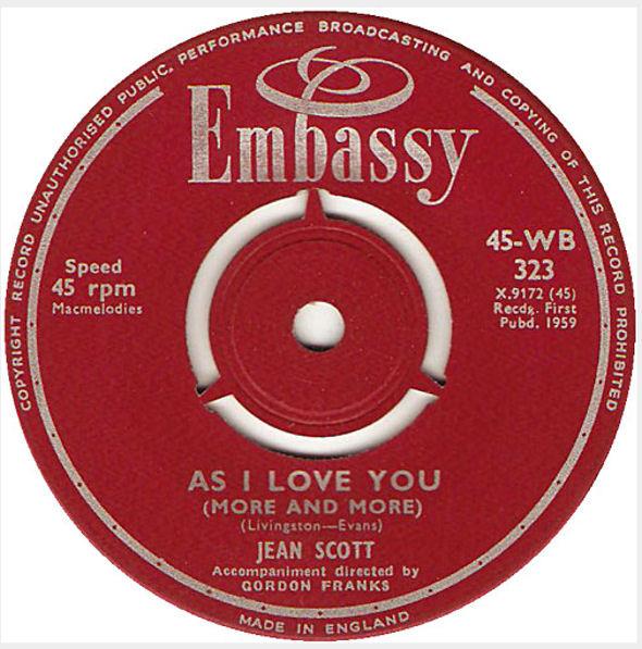 

7inch Record JEAN SCOTT As I Love You More And More My 45WB323 Embassy 1959 UK Pop Used