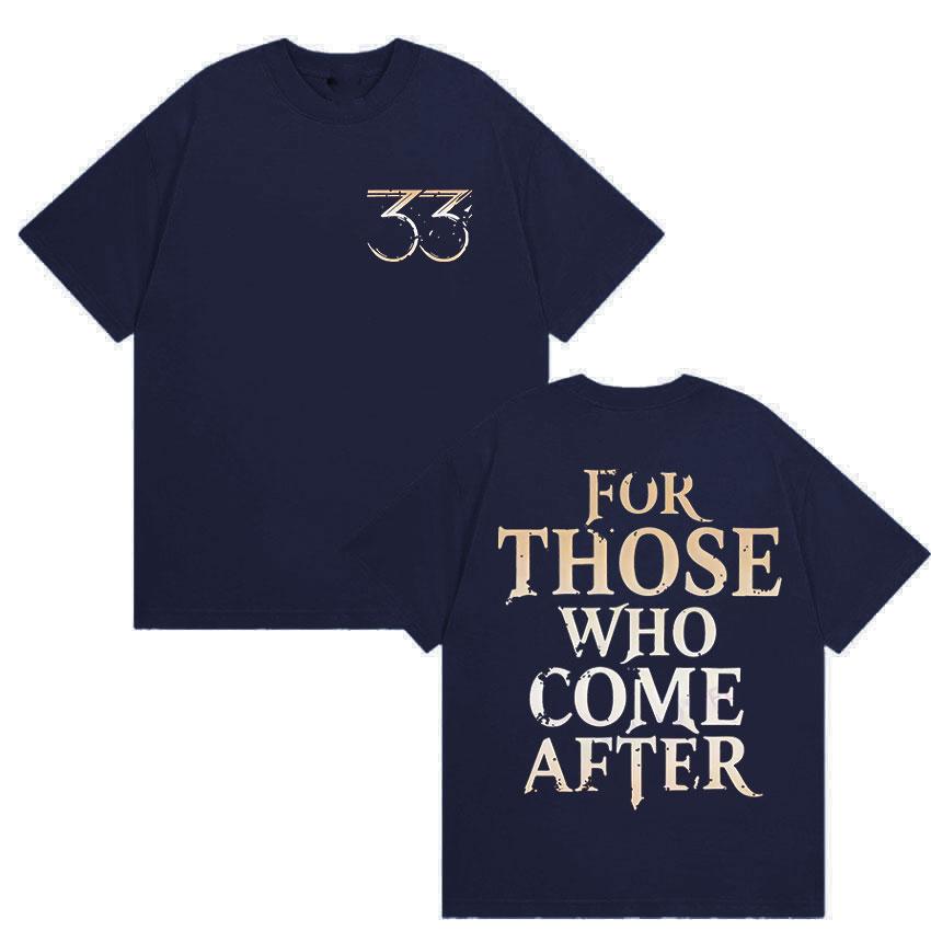 Esquie Clair Obscur Expedition 33 for Those Who Come  Game T Shirts Men's Casual Vintage Aesthetic Cotton T-Shirt Tops