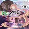 ReZERO Starting Life In Another World Vol. 25 Light Novel By... 9781975378424