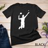 Silhouette Badminton Shuttlecock Player Racket Tennis Fans Unisex T-shirt