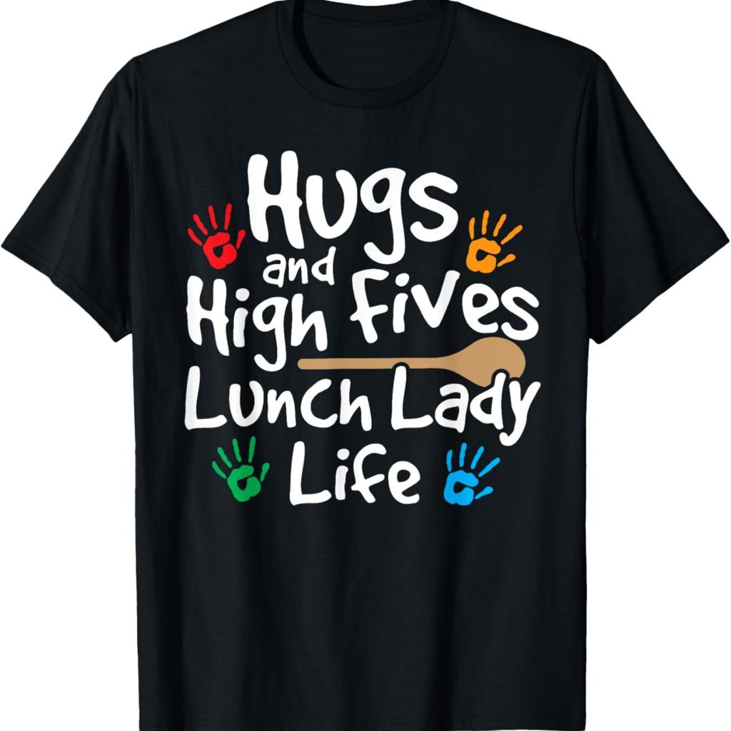 Lunch Lady Life Cafeteria Worker Costume - Lunch Lady T-Shirt