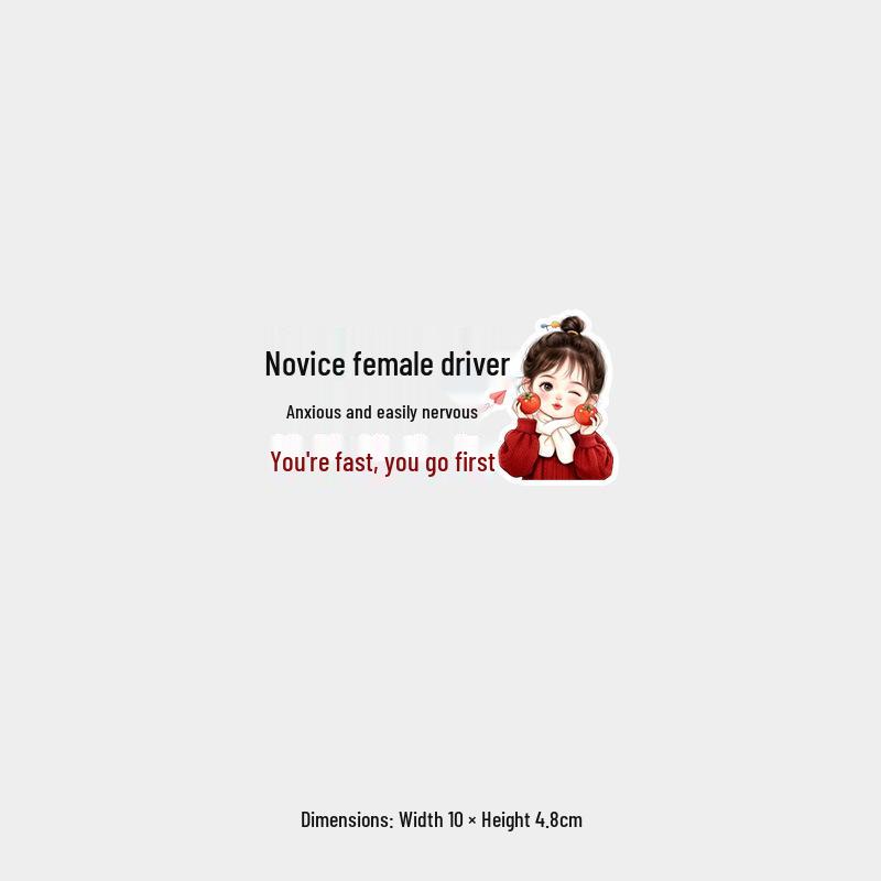 Funny Reflective Learner Sticker: Female Driver Panics Easily—You Go First!