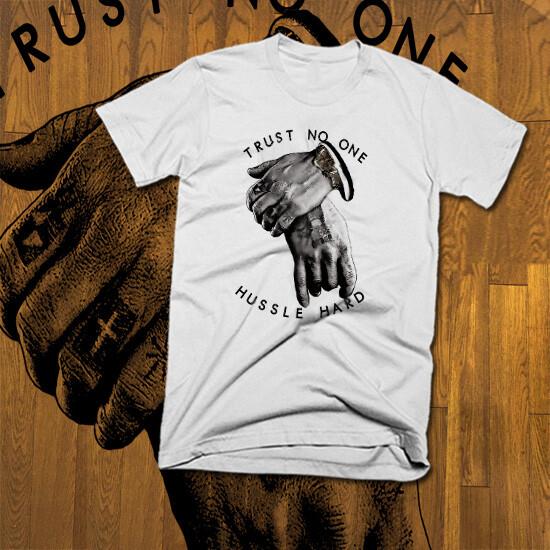 

Hip Hop t-shirt Street Hustle Boss trust none mobbin Gangster Mobster thug S