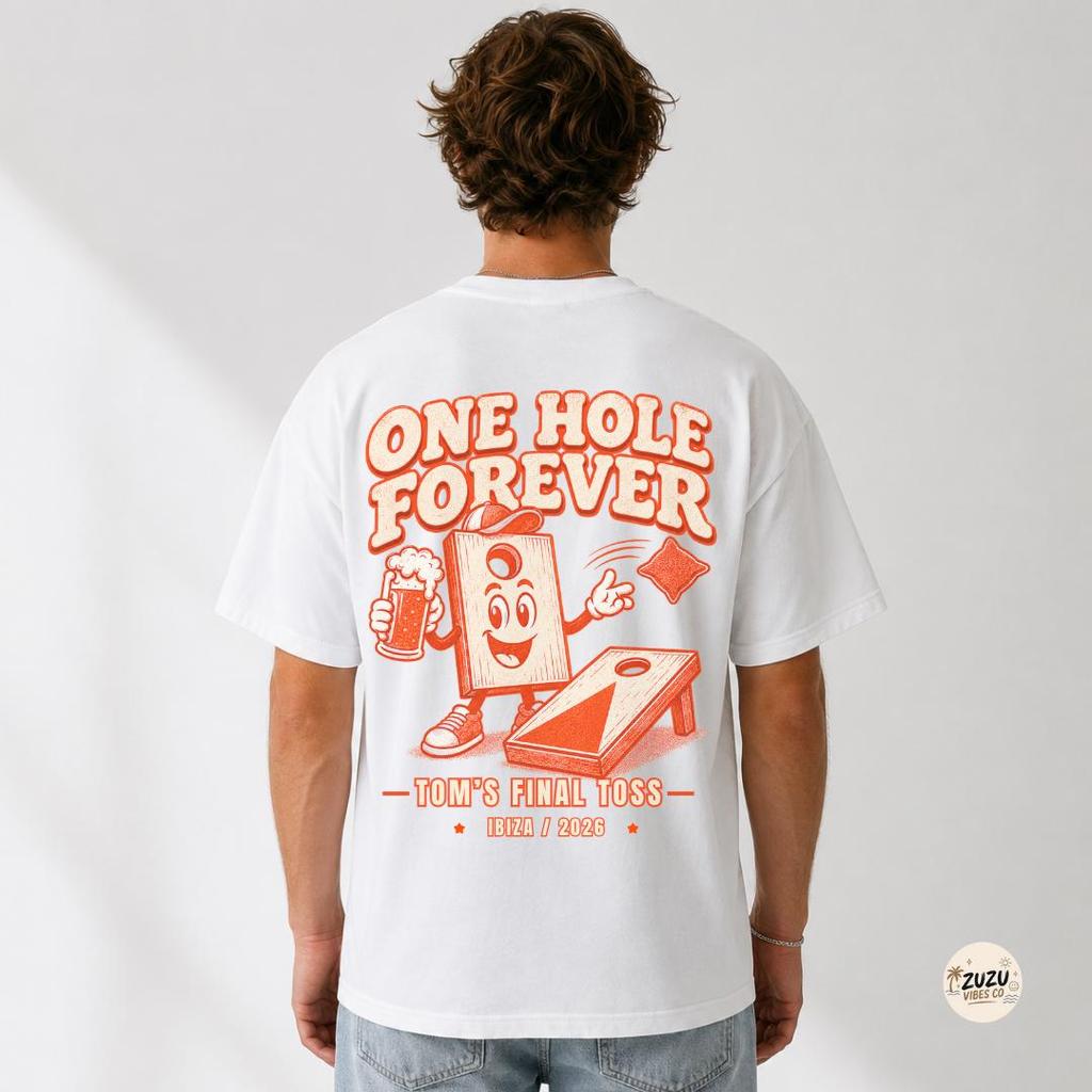 One Hole Forever Cornhole T-Shirt, Custom Bachelor Party Shirt, Groom Matching Party Tee, Groomsmen Golf Tee, Guys Weekend, Groomsman Gift