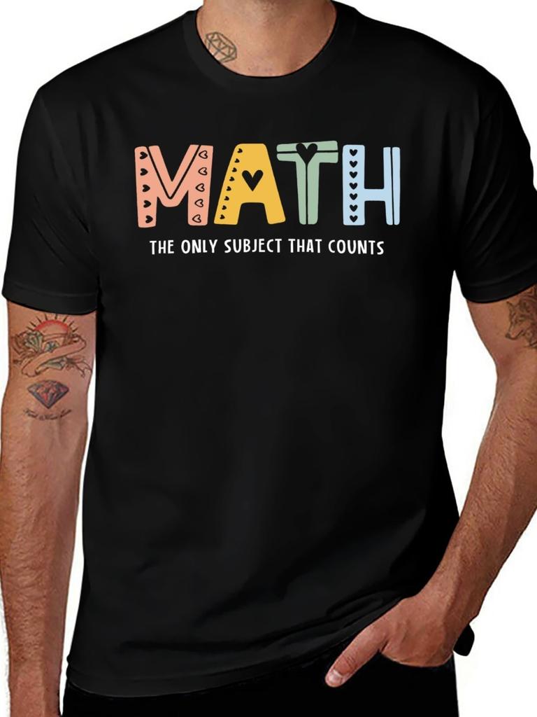 Math Lover T-Shirt Funny Mathematics Student Teacher Gift Shirt