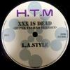 12inch Record L.A.STYLE  H.T.M  XXX Is Dead Hyper Techno V VEJT89101 Avex Inc. Japan Dance  Electronica Used