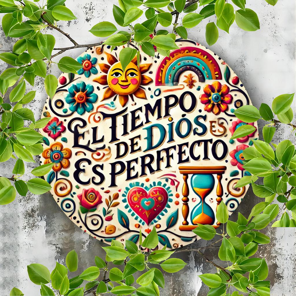 "God's Time Is Perfect" Sign. Weather-resistant Aluminum Art for Courtyard, Garage or Café.