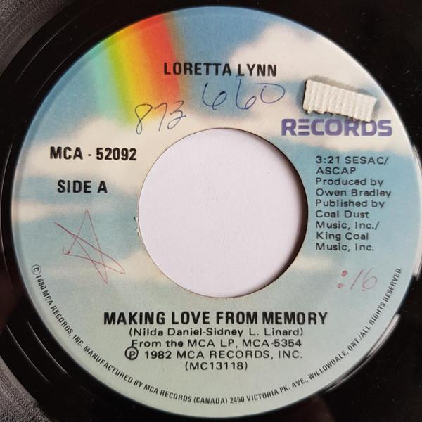 

7inch Record LORETTA LYNN Making Love From Memory Dont It MCA52092 MCA 1982 Canada CountryFolk Used